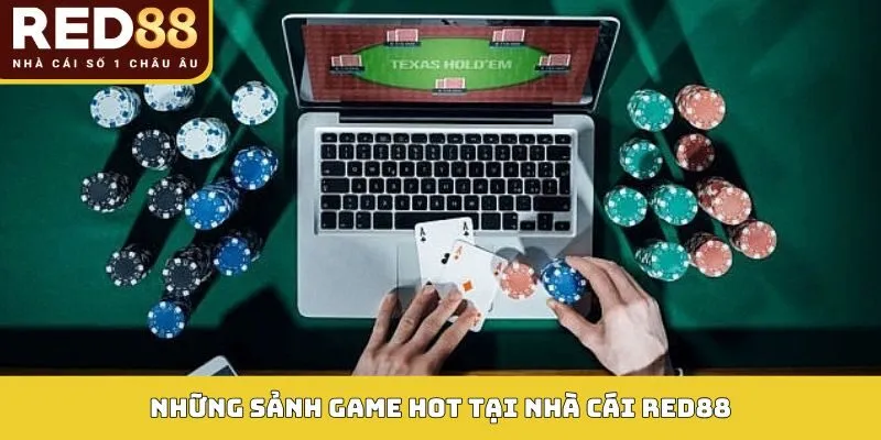 Các sảnh game Red88 siêu nổi tiếng